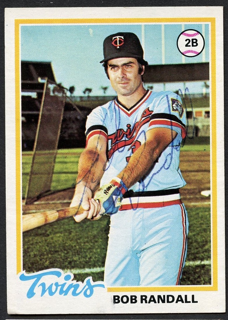 Bob Randall #363 signed autograph auto 1978 Topps Baseball Trading Card