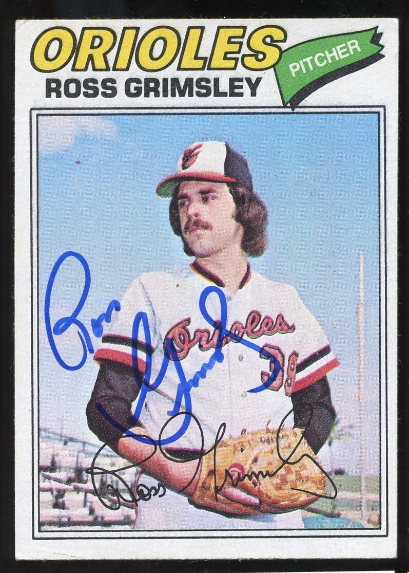 Ross Grimsley #572 signed autograph auto 1977 Topps Baseball Trading Card