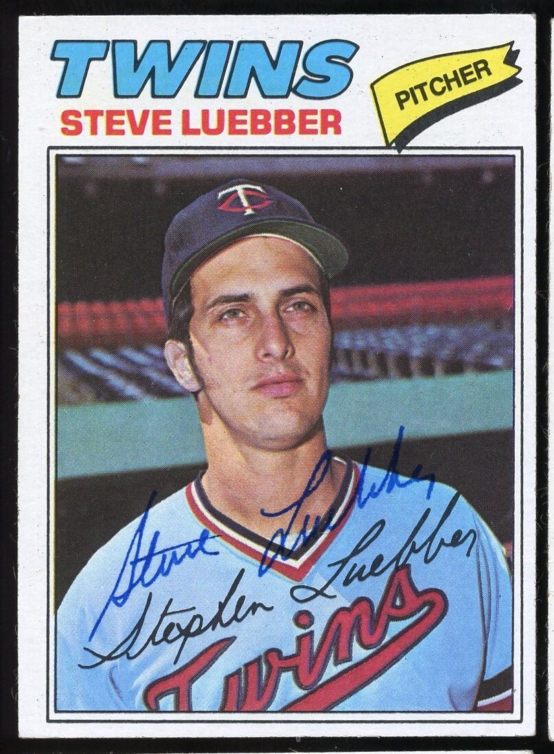 Steve Luebber #457 signed autograph auto 1977 Topps Baseball Trading Card