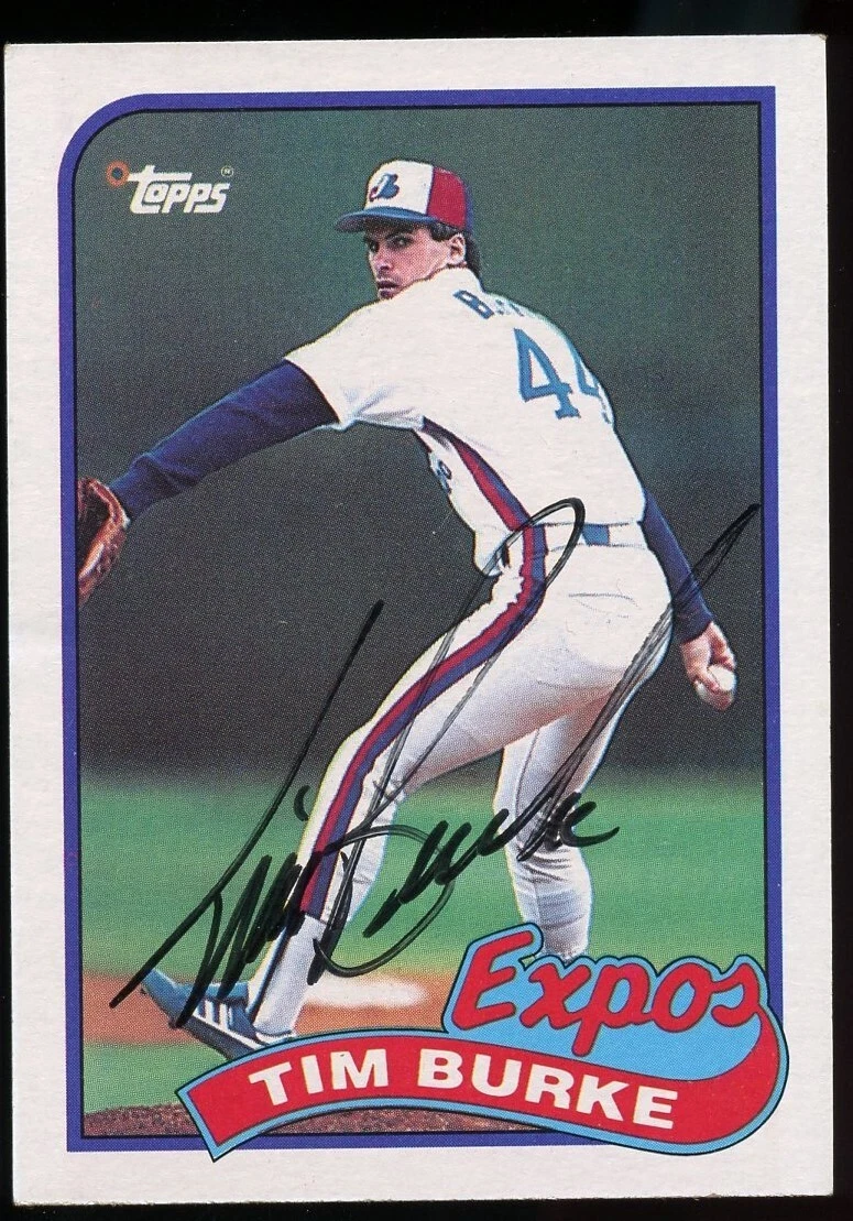 Tim Burke #48 signed autograph auto 1989 Topps Baseball Trading Card