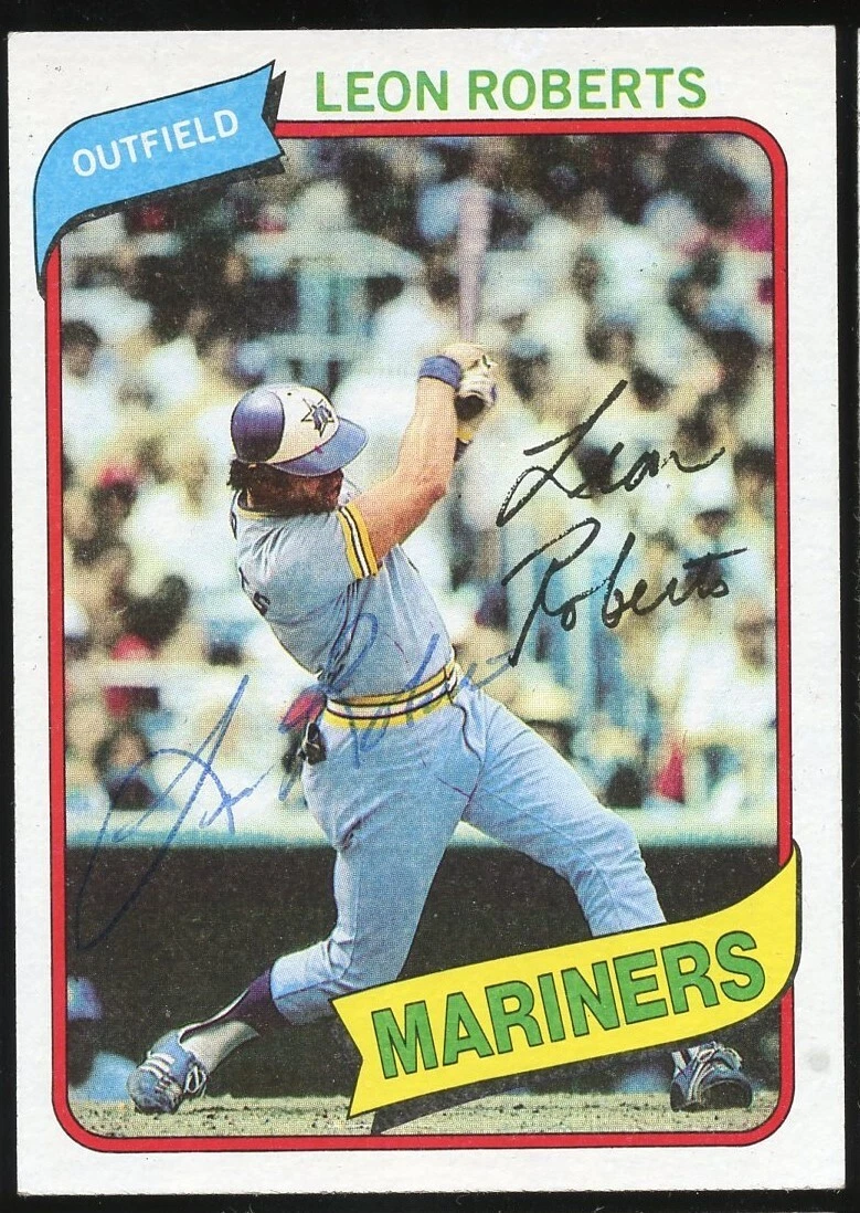 Leon Roberts #507 signed autograph auto 1980 Topps Baseball Trading Card