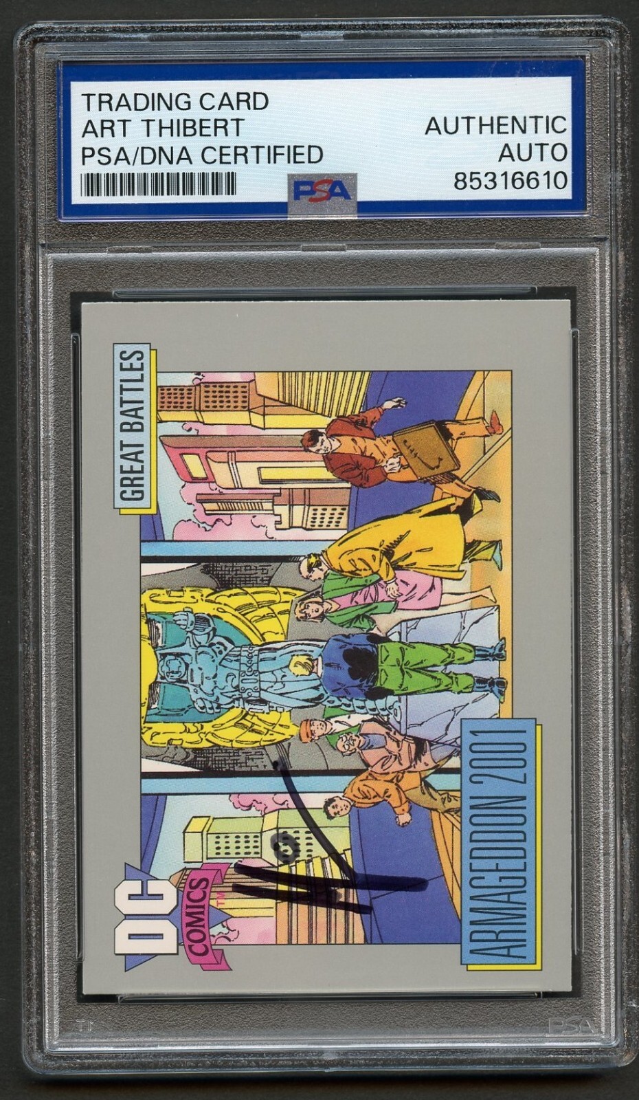 Art Thibert #163 signed autograph 1991 DC Comic Artist Trading Card PSA Slabbed