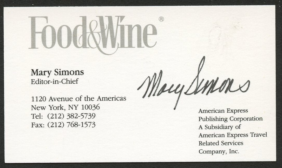 Mary Simons signed autograph Editor-in-Chief Food & Wine Business Card BC477