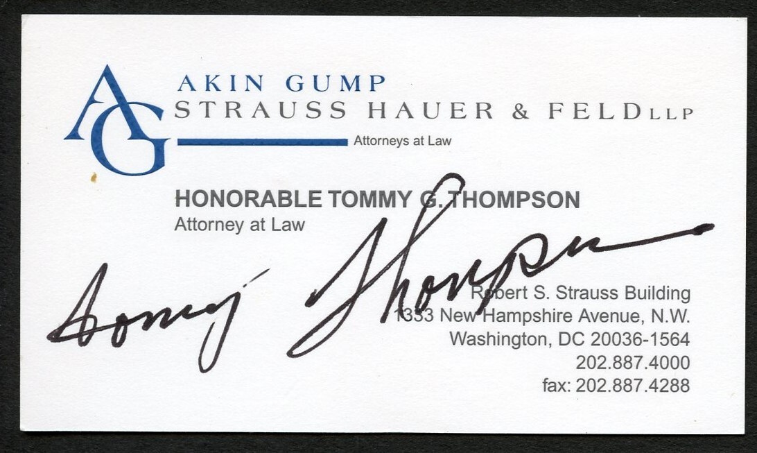 Tommy G Thompson signed autograph Akin Gump Attorneys at Law Business Card BC465