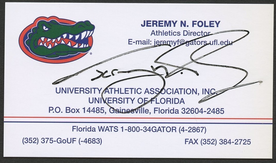 Jeremy N. Foley signed autograph Athletic Director Gators Business Card BC027