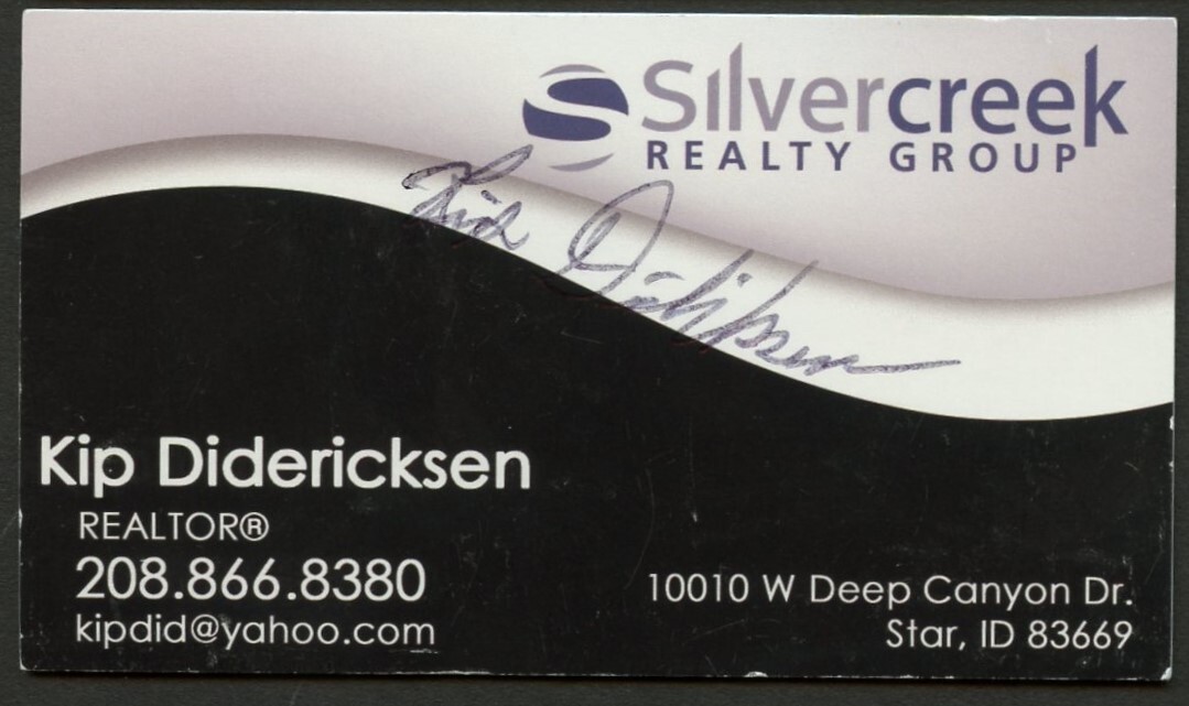 Kip Dedericksen signed autograph Realtor Silvercreek Business Card BC646