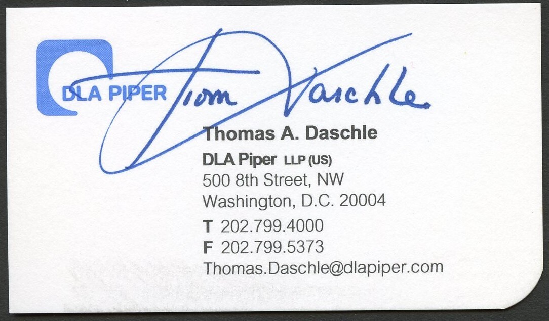 Thomas A Daschle signed autograph auto DLA Piper LLP Business Card BC831