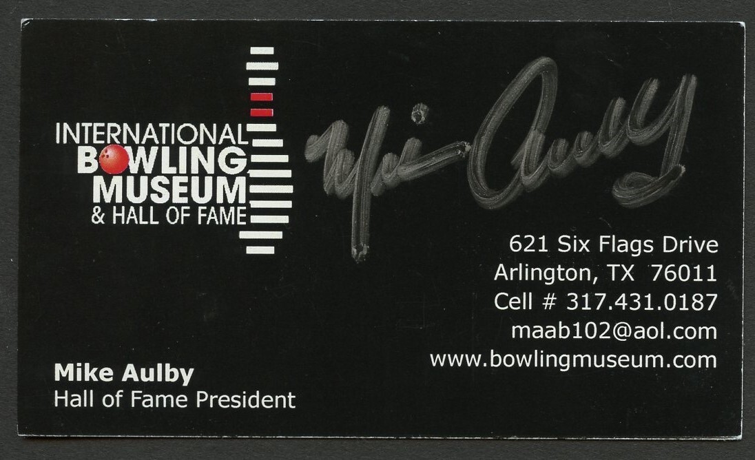 Mike Aulby signed autograph HOF President Bowling Museum Business Card BC770
