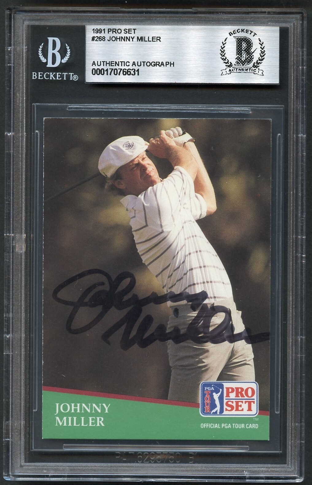 Johnny Miller #268 signed autograph 1991 Pro Set Golf Trading Card BAS Slabbed