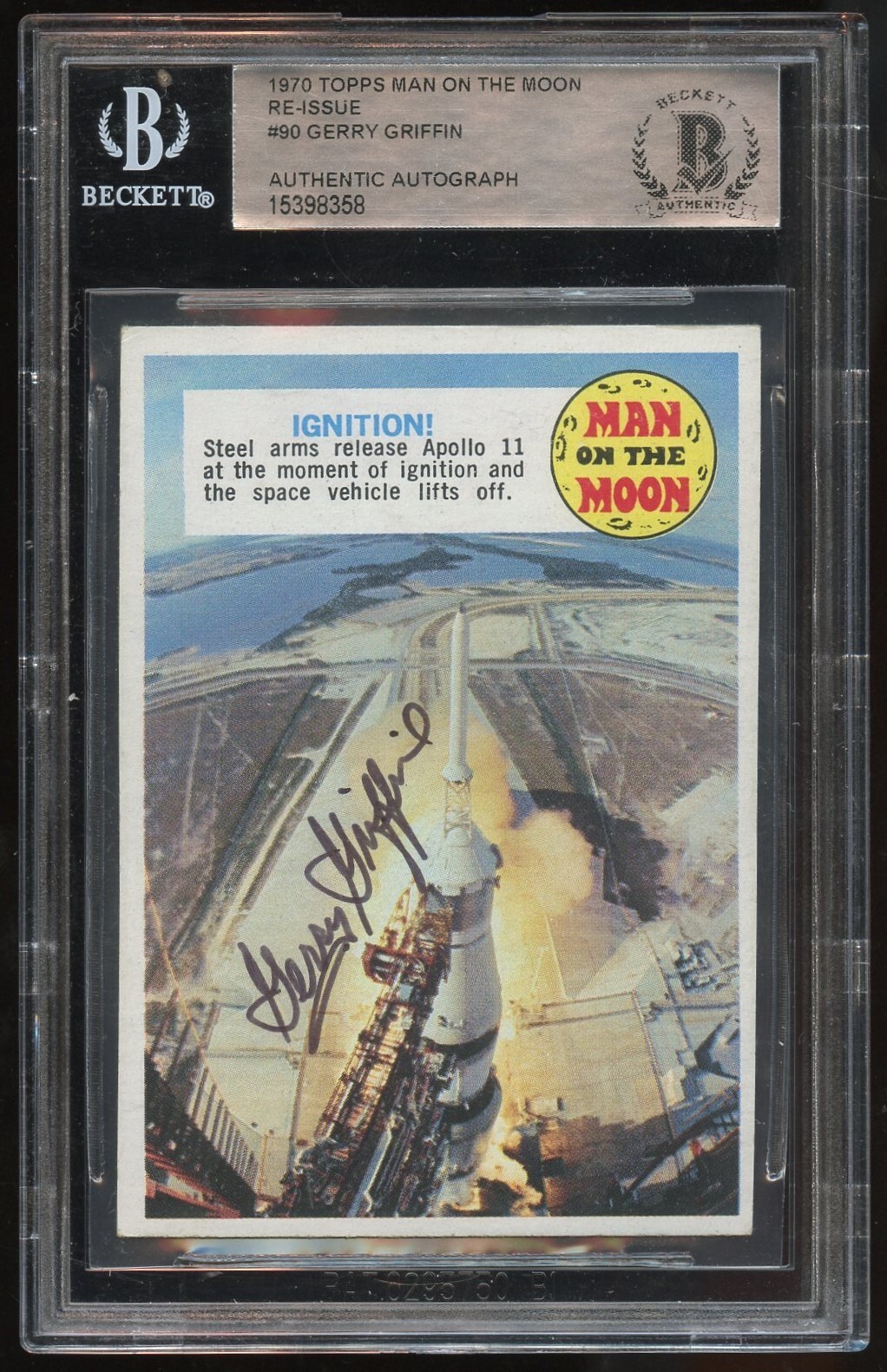 Gerry Griffin #90 signed autograph 1970 Topps Man on The Moon Re-Issue BAS Slab