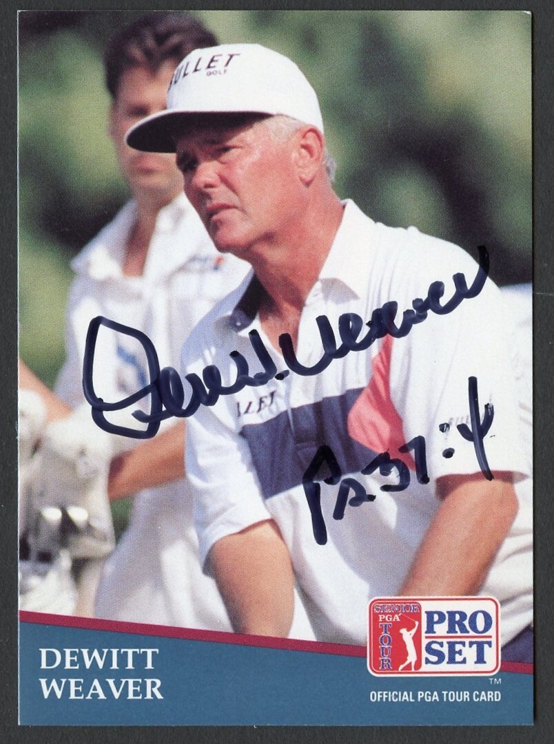 Dewitt Weaver #261 signed autograph auto 1991 Pro Set Golf Trading Card