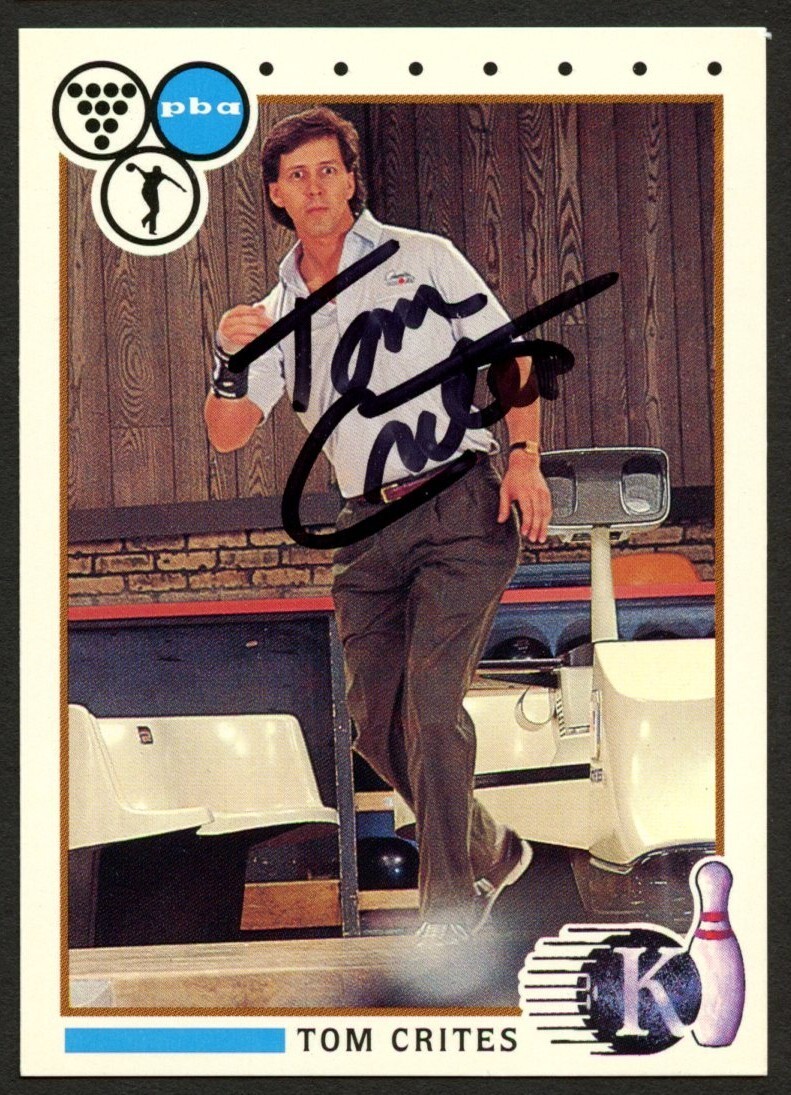 Tom Crites #25 signed autograph auto 1990 Kingpins PBA Bowling Trading Card