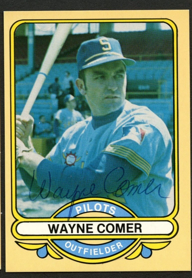 Wayne Comer #42 signed autograph auto 1969 Seattle Pilots Baseball Trading Card