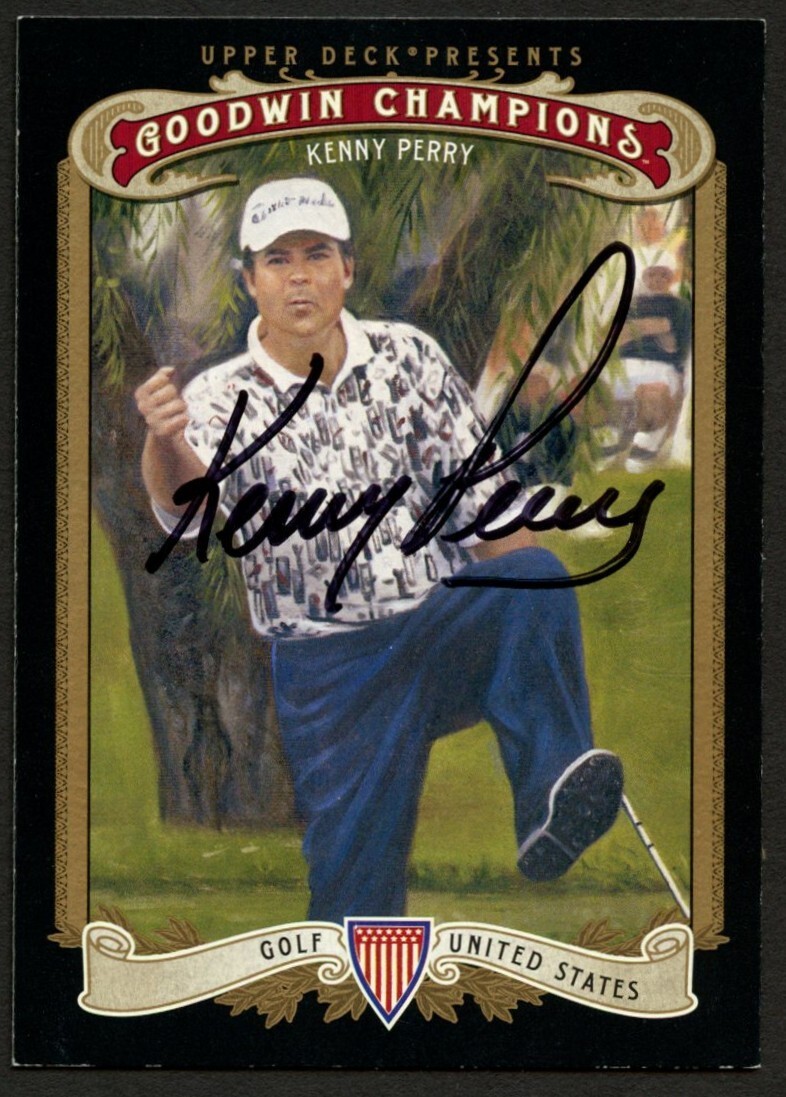 Kenny Perry #16 signed autograph auto 2012 UD Goodwin Champions Card