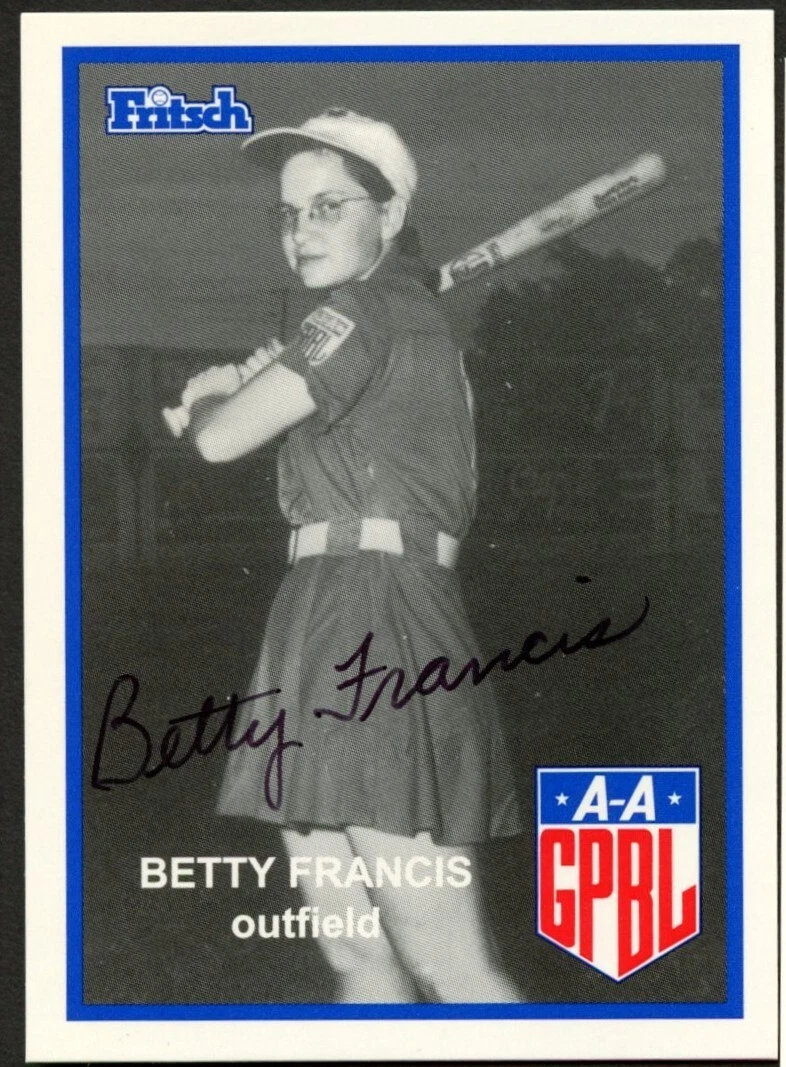 Betty Francis #66 signed autograph auto 1995 Fritsch AAGPBL Baseball Card