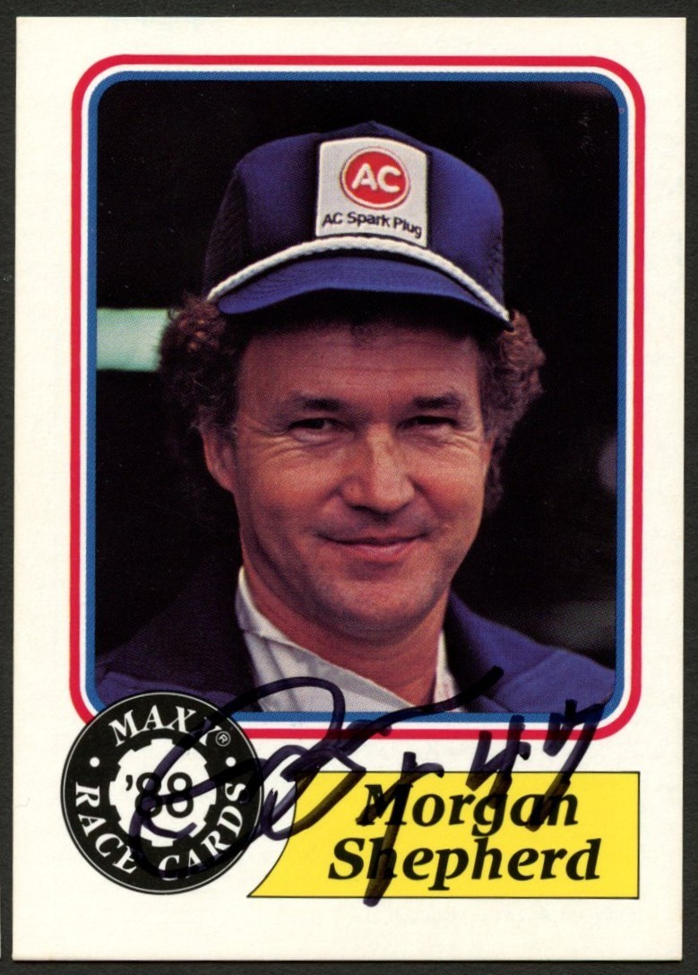 Morgan Shepherd #25 signed autograph auto 1988 Maxx NASCAR Racing Trading Card