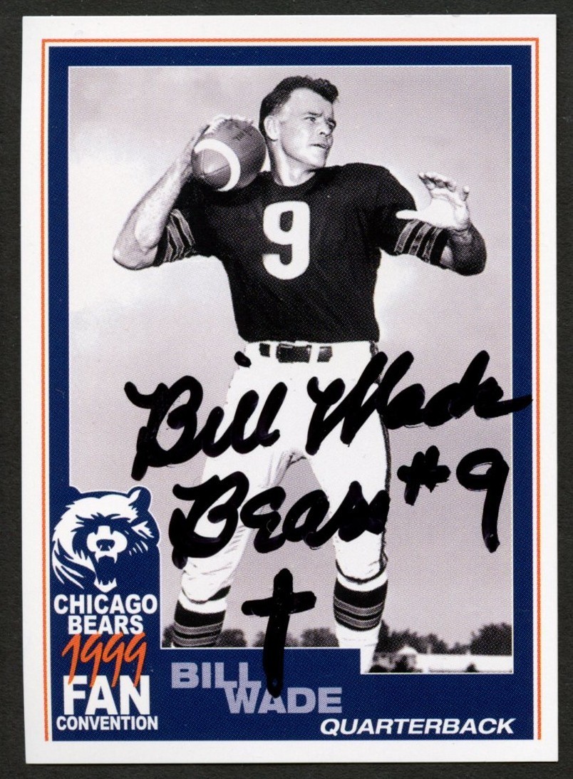 Bill Wade #9 signed autograph auto 1999 Chicago Bears Fan Convention Card