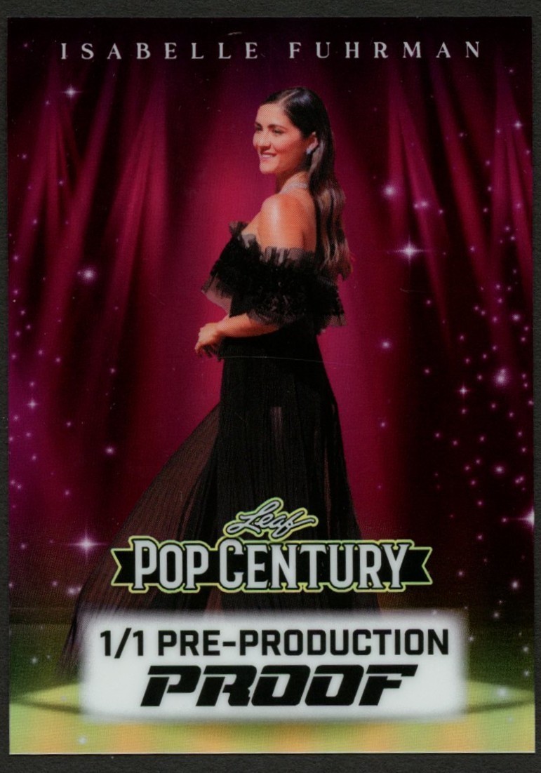 Isabelle Fuhrman 2026 Leaf Pop Century Pre-Production Proof 1/1