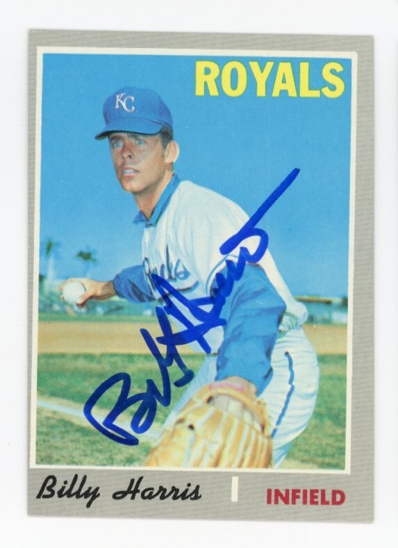 SIGNED BASEBALL CARD AUTO TOPPS 1970 #512 KANSAS CITY ROYALS BILLY HARRIS