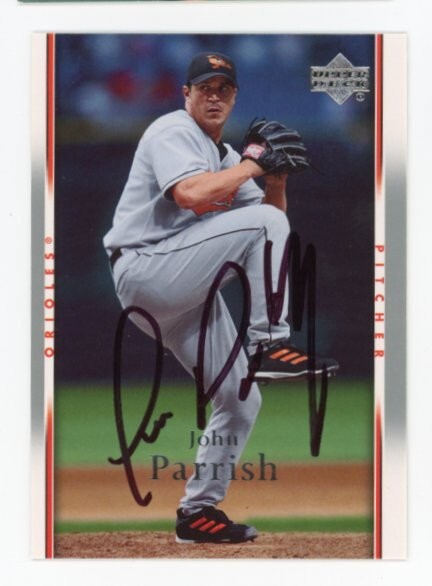 SIGNED BASEBALL CARD AUTO UPPER DECK UD 2006 JOHN PARRISH BALTIMORE ORIOLES #558