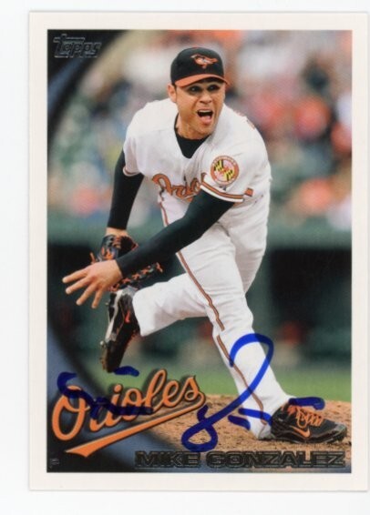 SIGNED BASEBALL CARD AUTO TOPPS 2010 MIKE GONZALEZ BALTIMORE ORIOLES #US256