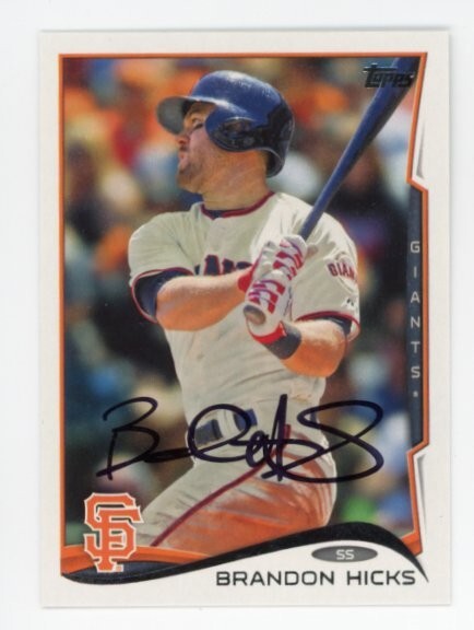 SIGNED BASEBALL CARD AUTO TOPPS 2014 SAN FRANCISCO GIANTS  BRANDON HICKS #US83