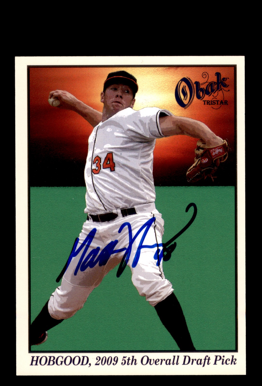 Signed Baseball Card Auto 2009 TriStar Obak #119 Matt Hobgood Baltimore