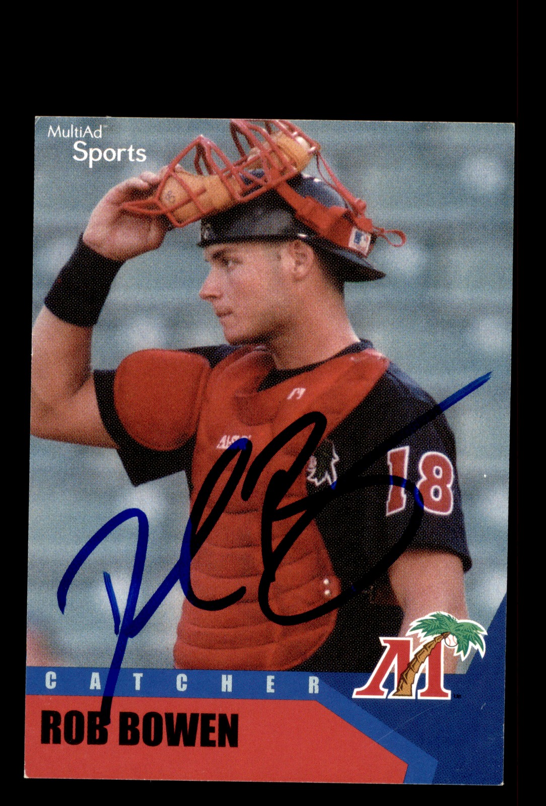 Signed Baseball Card Auto 2002 MultiAd Fort Myers Miracle #7 Rob Bowen