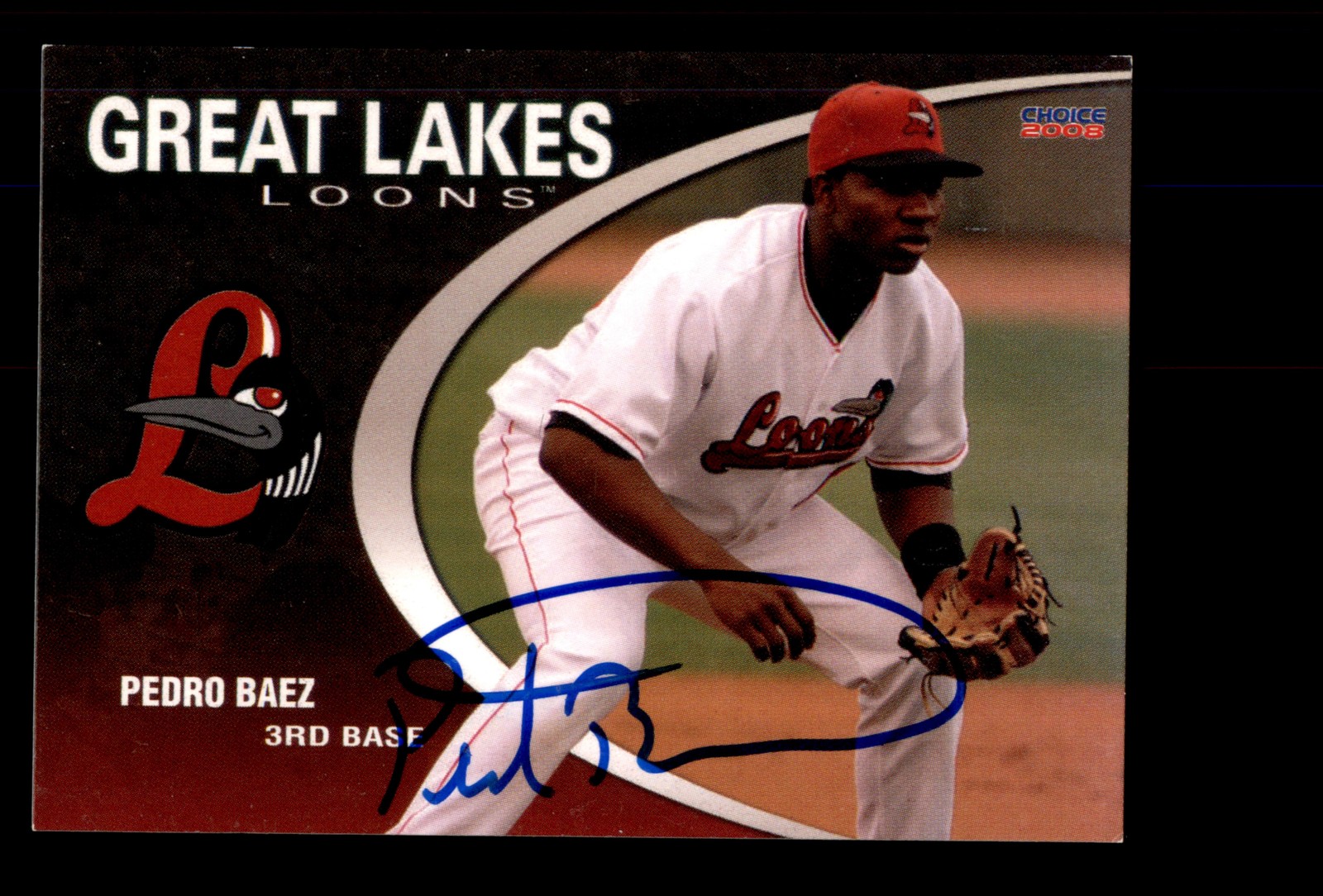 Signed Baseball Card Auto 2008 Choice Great Lakes Loons #02 Pedro Baez