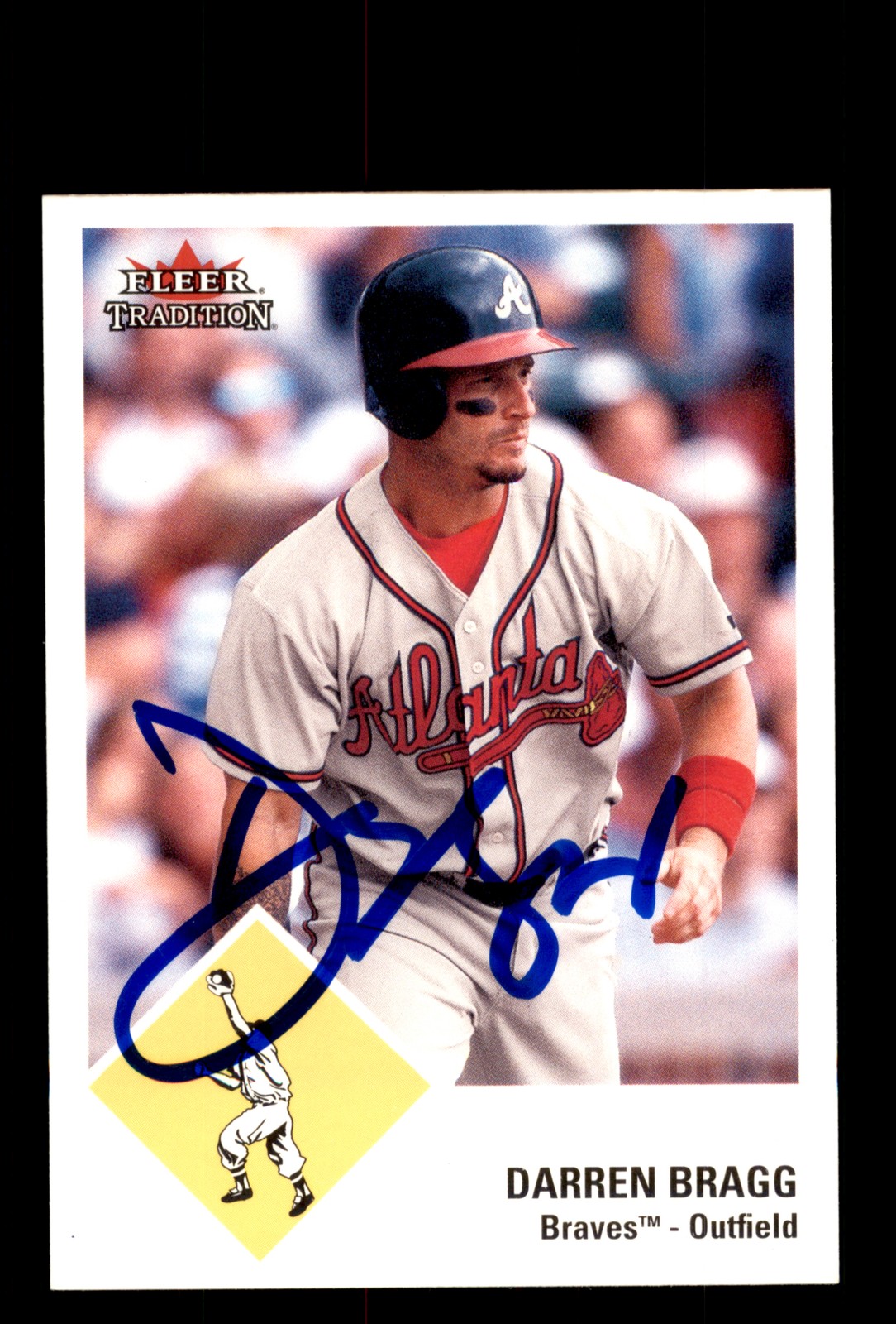 Signed Baseball Card Auto 2003 Fleer Tradition #U107 Darren Bragg Atlanta Braves