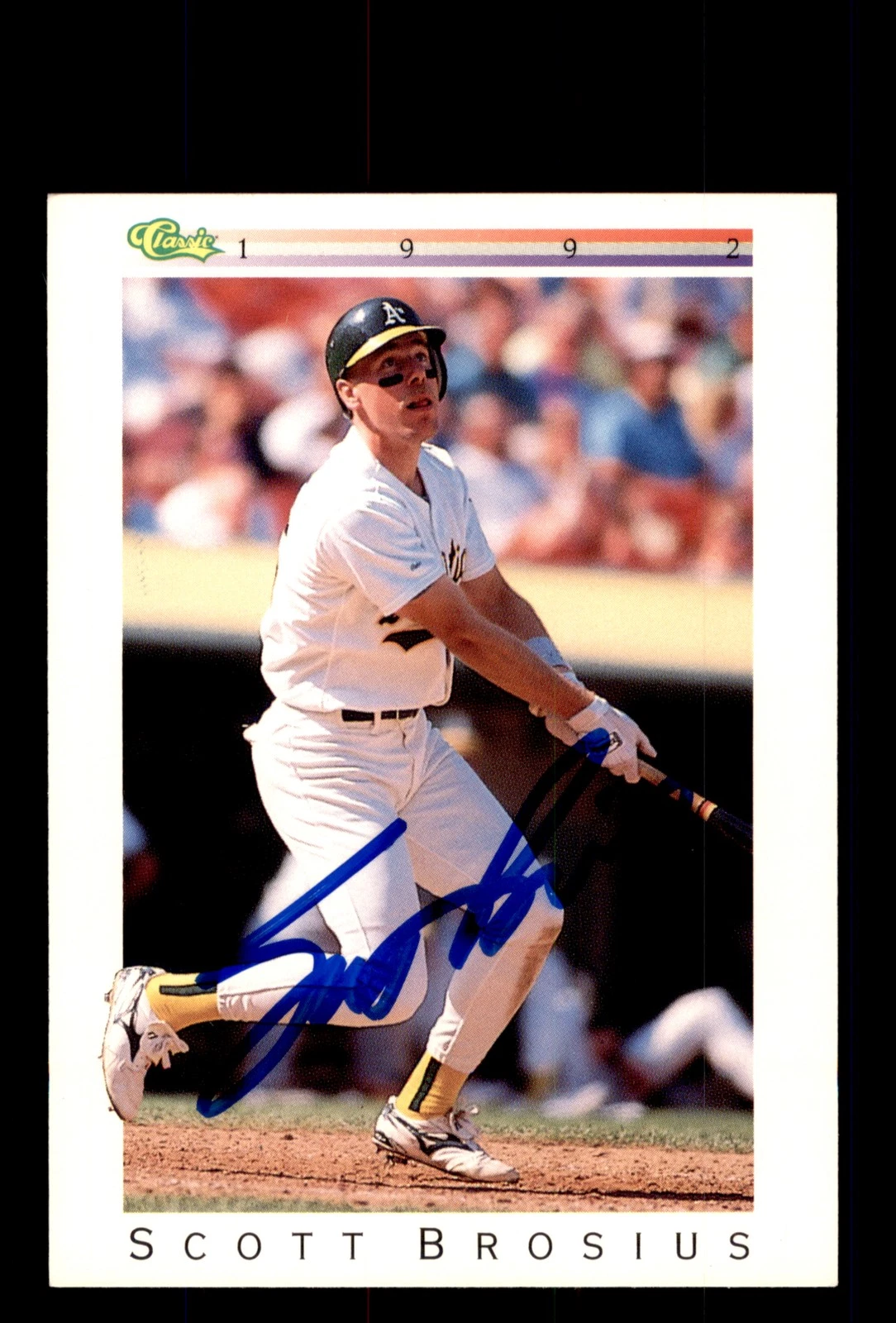 Signed Baseball Card Auto 1992 Classic I #T19 Scott Brosius Oakland Athletics