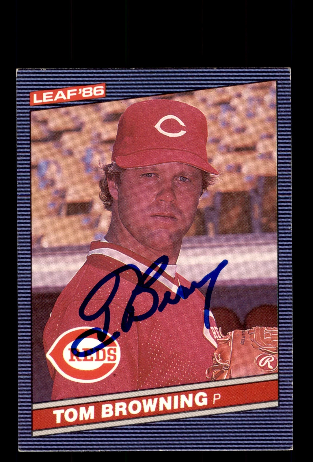 Signed Baseball Card Auto 1986 Leaf #179 Tom Browning Cincinnati Reds