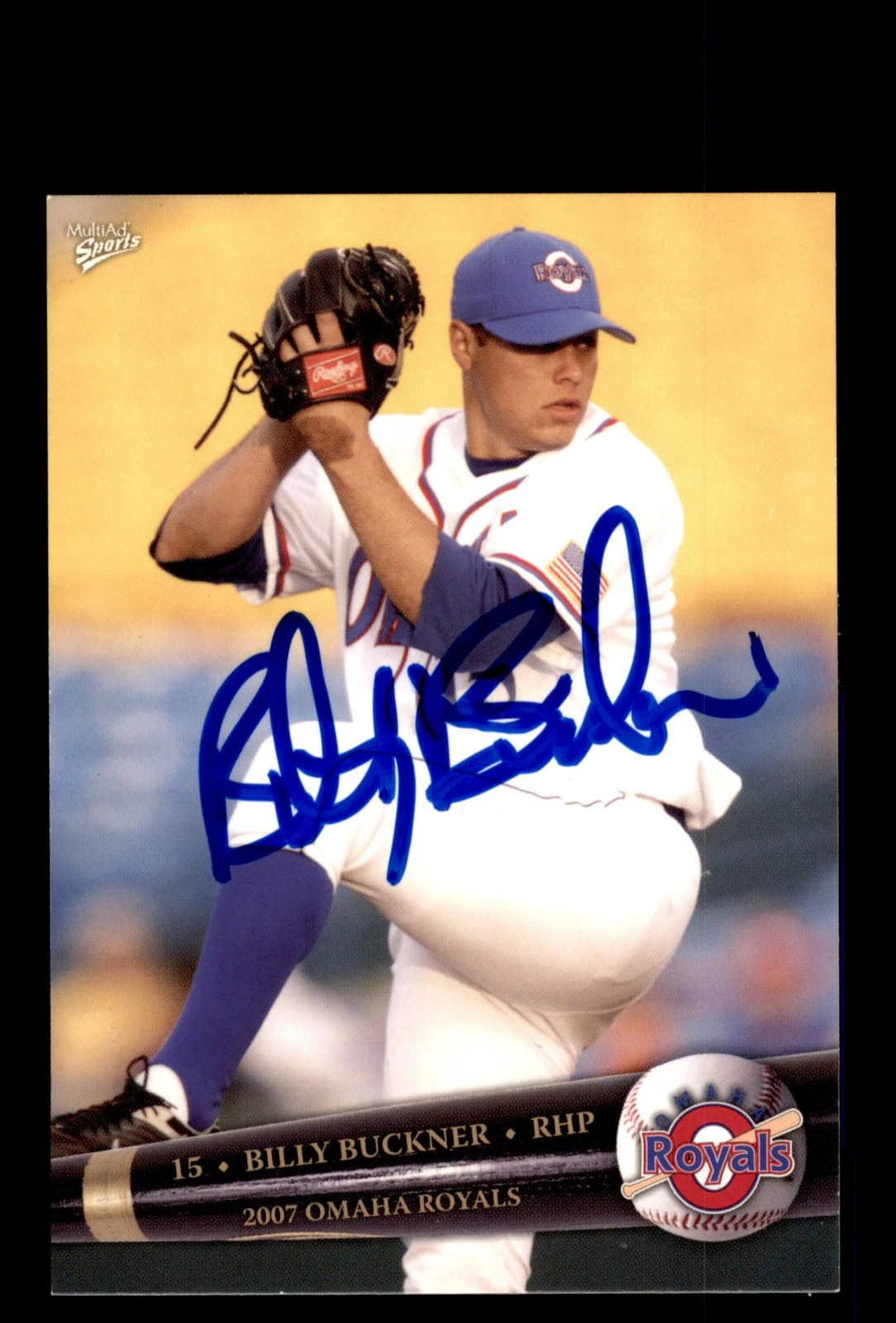 Signed Baseball Card Auto 2007 MultiAd Omaha Royals #11 Billy Buckner