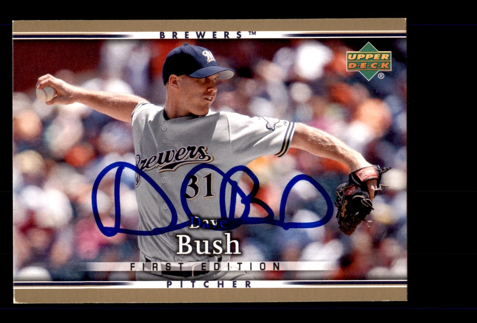 Signed Baseball Card Auto 2007 Upper Deck First Edition #241 Dave Bush