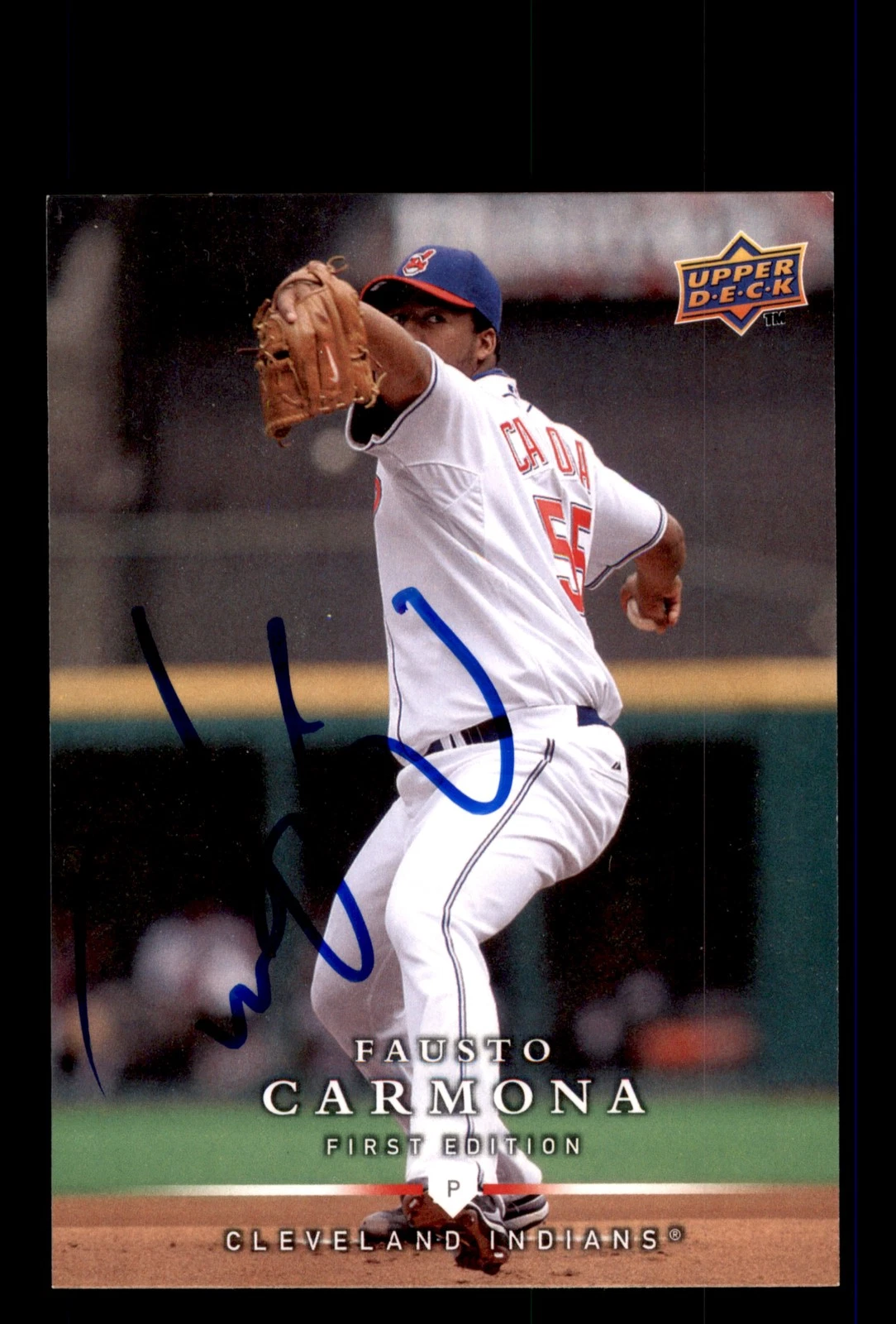 Signed Baseball Card Auto 2008 Upper Deck First Edition #99 Fausto Carmona