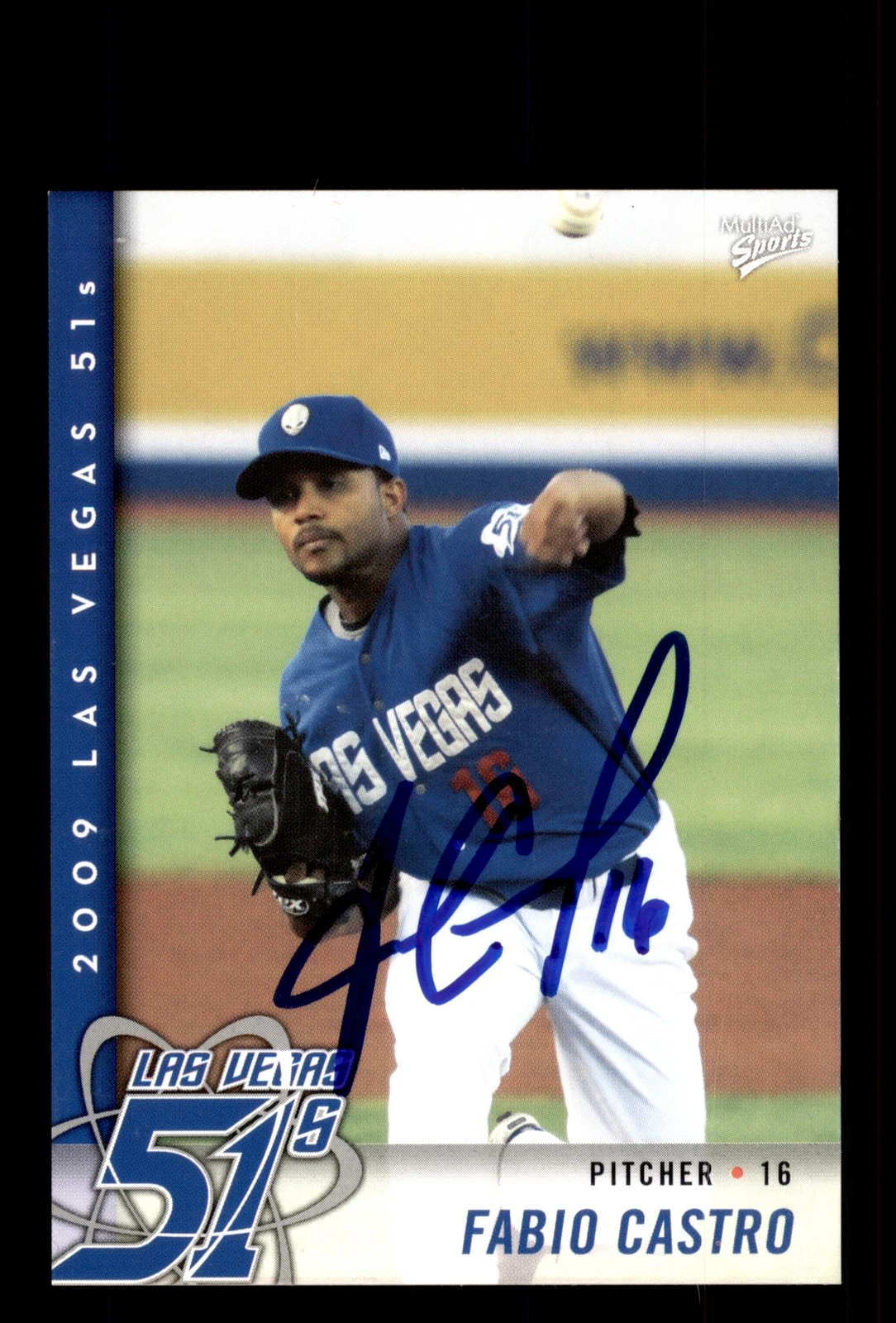 Signed Baseball Card Auto 2009 MultiAd Las Vegas 51s #9 Fabio Castro