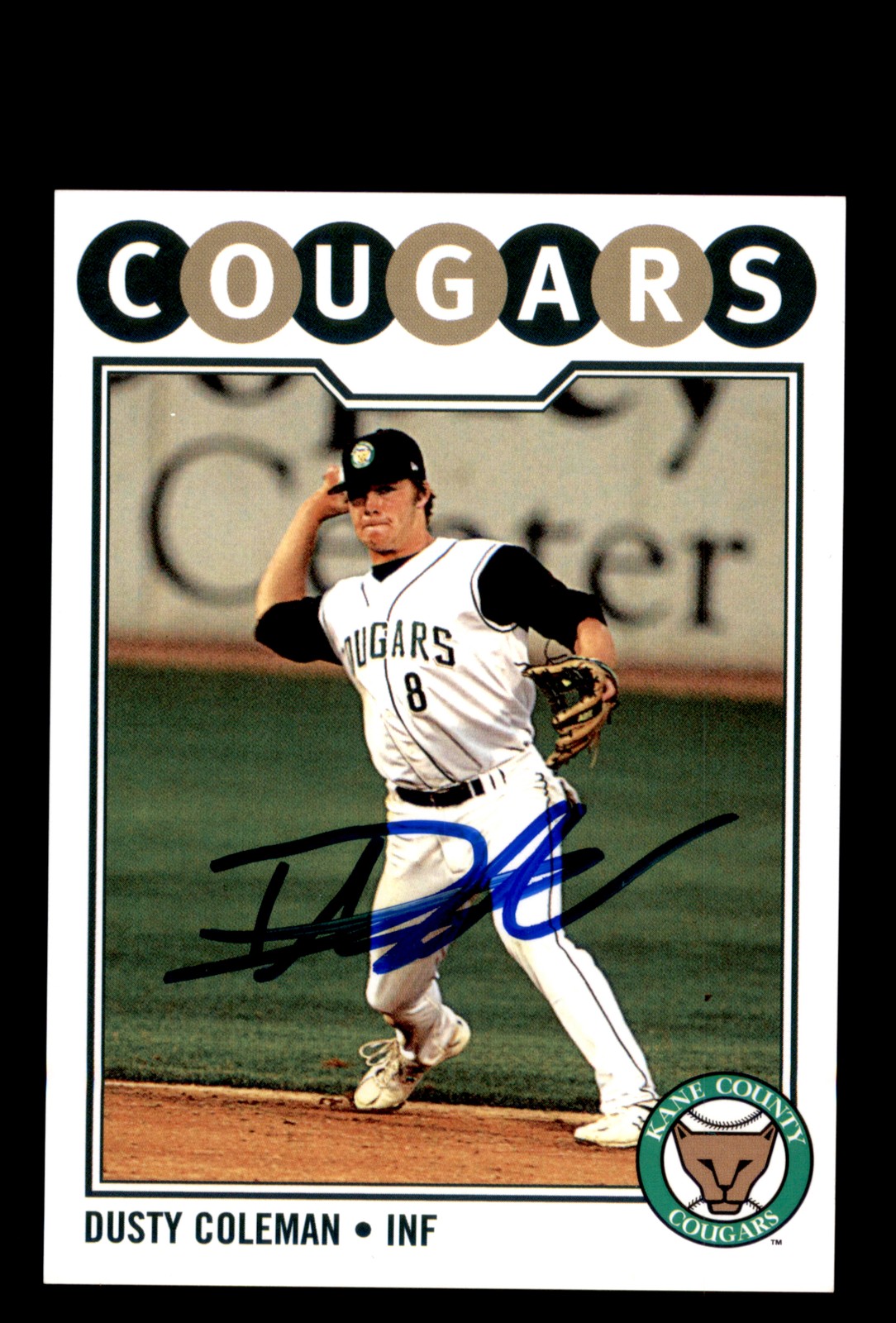 Signed Baseball Card Auto Dusty Coleman 2009 Grandstand Kane County Cougars #18