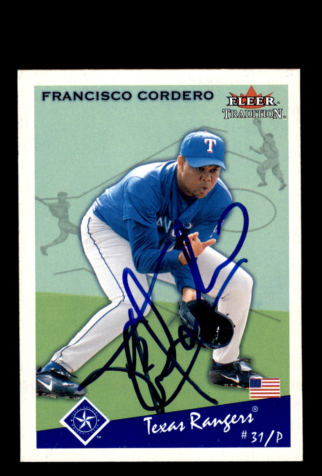 Signed Baseball Card Auto Francisco Cordero 2002 Fleer Tradition #U123 Rangers