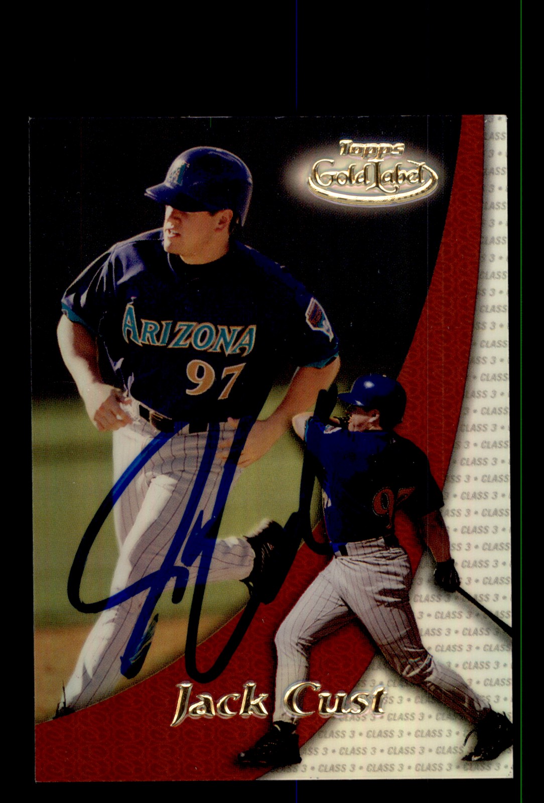 Signed Baseball Card Auto Jack Cust 2000 Topps Gold Label #79 Diamondbacks