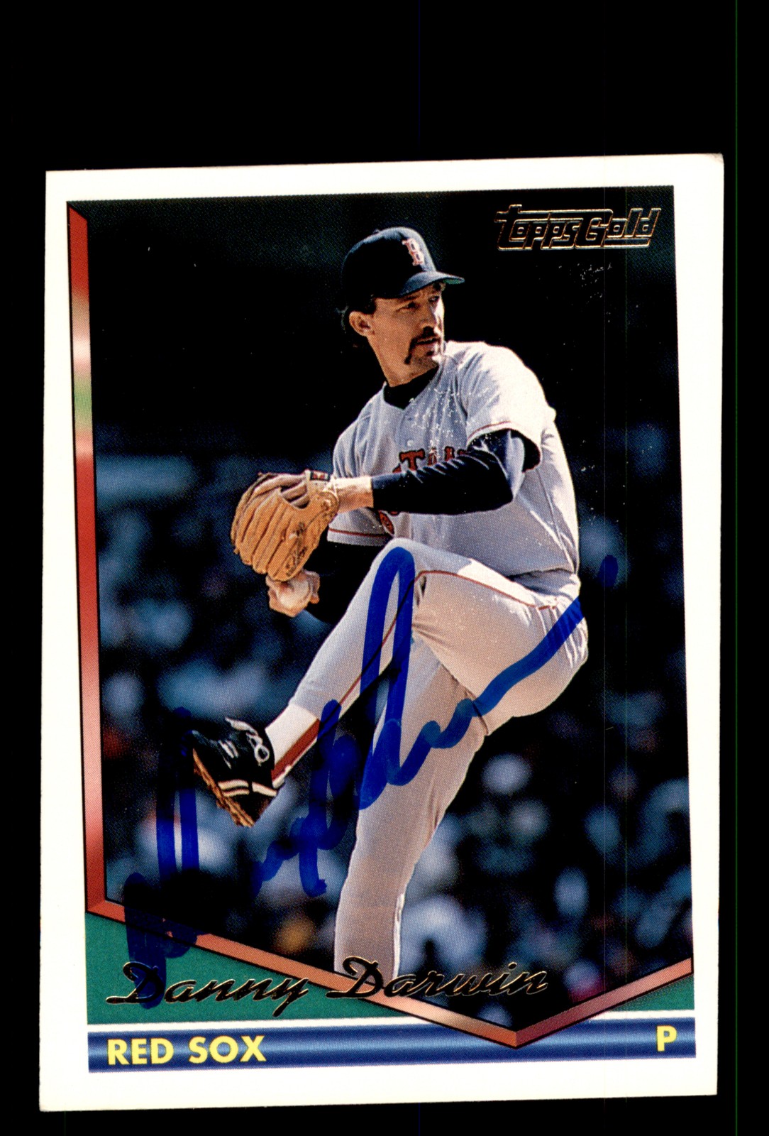 Signed Baseball Card Auto Danny Darwin 1994 Topps #292 Gold Red Sox