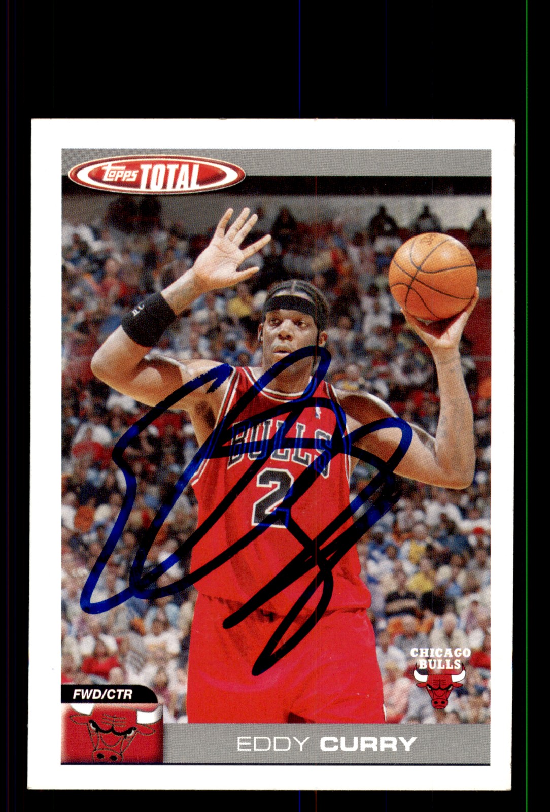 Signed Basketball Card Auto Eddy Curry 2004-05 Topps Total #31 Chicago Bulls