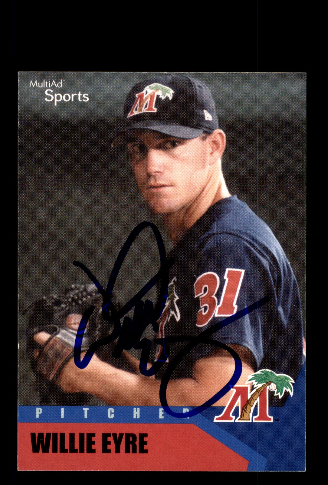 Signed Baseball Card Auto Willie Eyre 2002 MultiAd Fort Myers Miracle