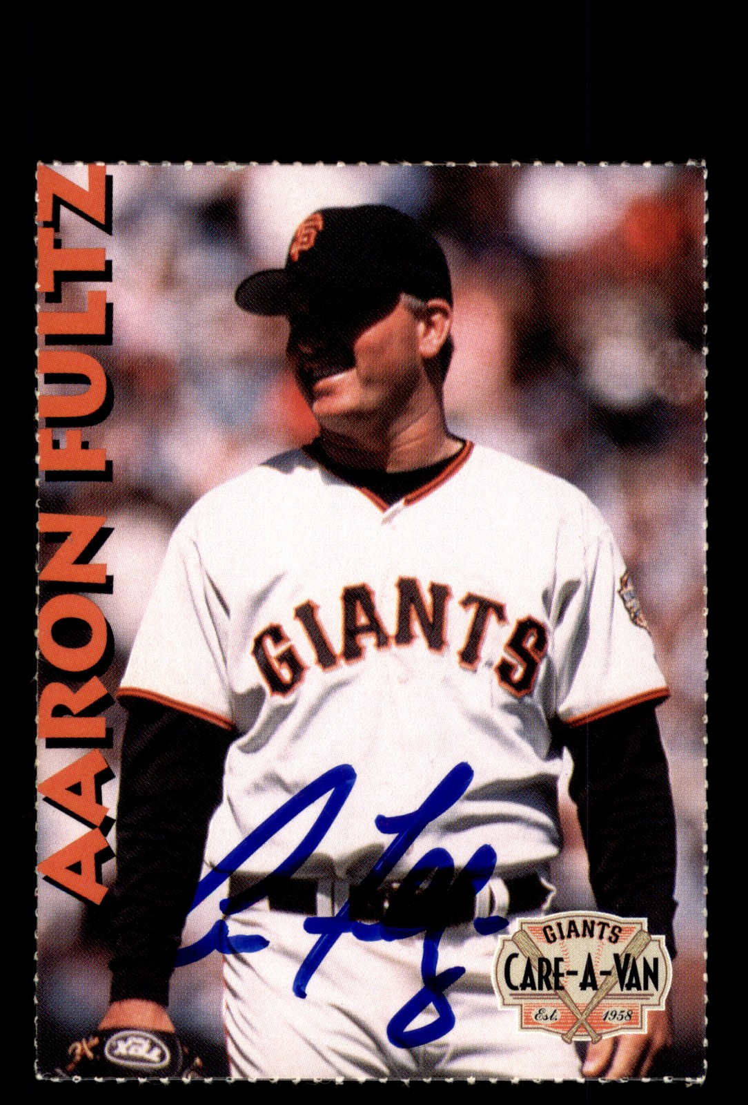 Signed Baseball Card Auto Aaron Fultz San Francisco Giants Care-A-Van Team