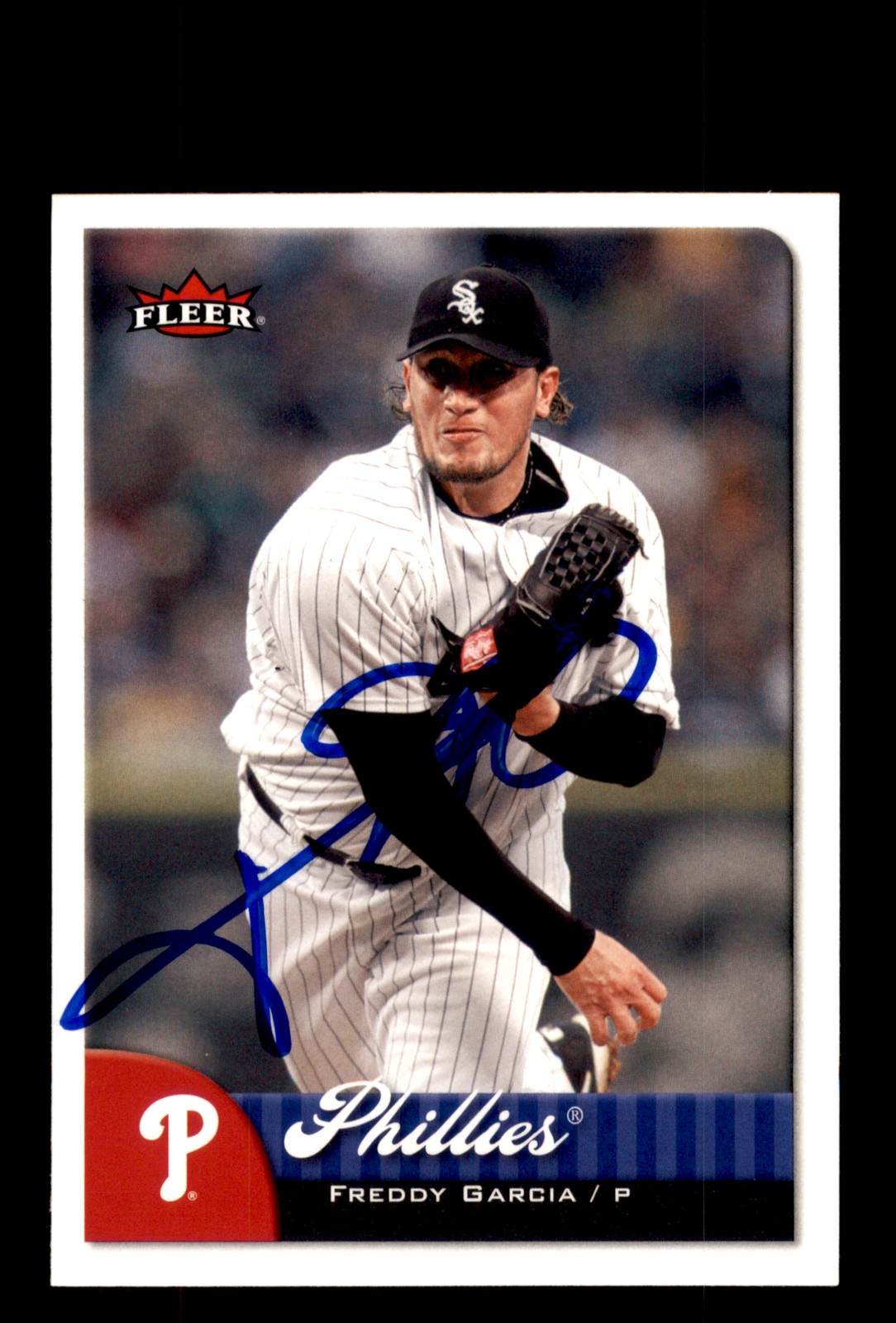 Signed Baseball Card Auto Freddy Garcia 2007 Fleer #256 Philadelphia Phillies