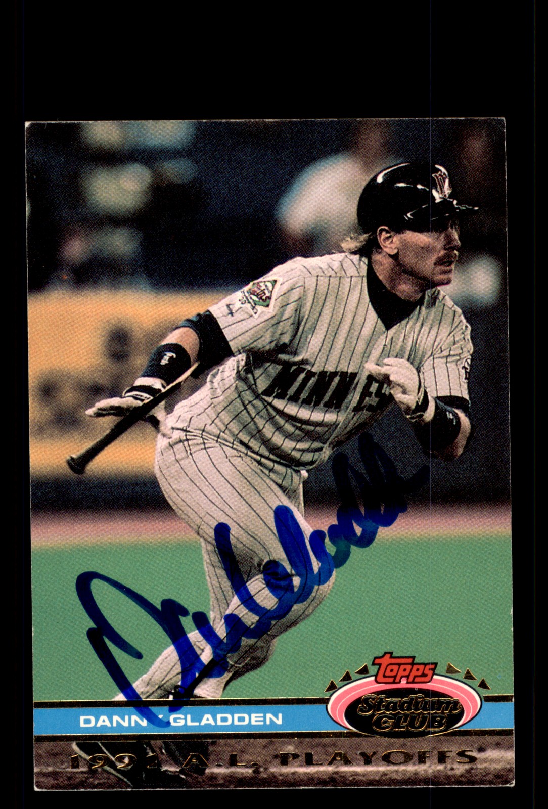Signed Baseball Card Auto Danny Gladden 1992 Stadium Club Dome #61 Twins