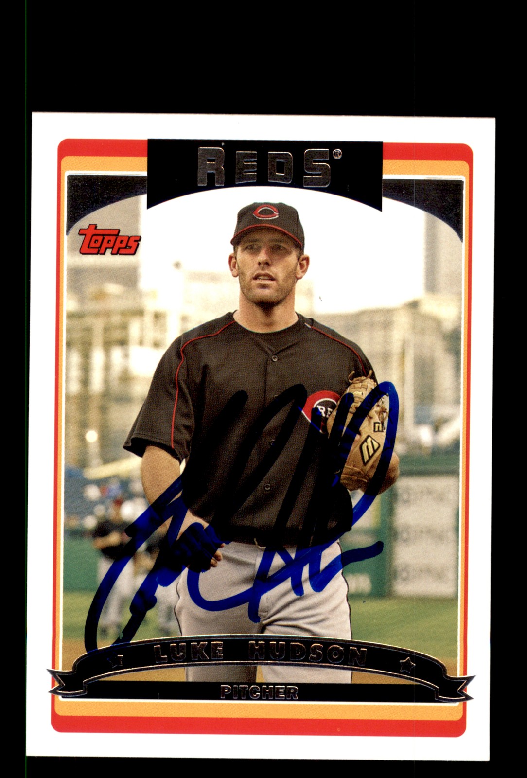 Signed Baseball Card Auto Luke Hudson 2006 Topps #386 Cincinnati Reds