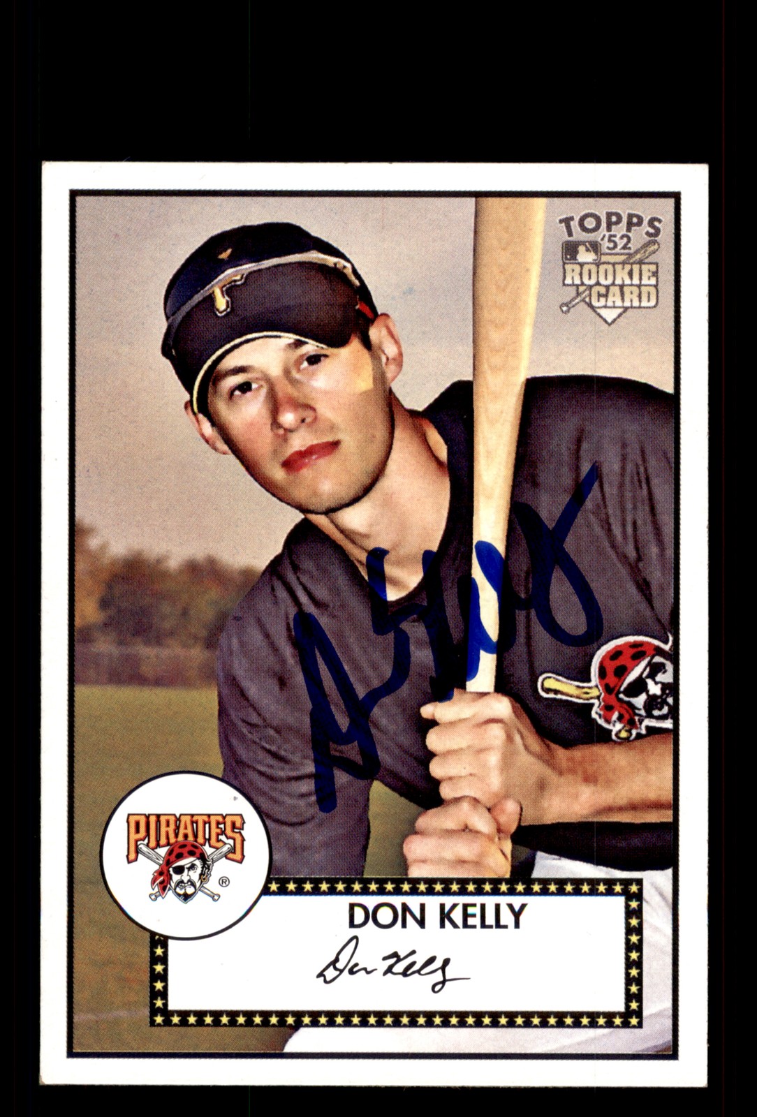 Signed Baseball Card Auto Don Kelly 2007 Topps Rookie 52 #47 Pittsburgh Pirates