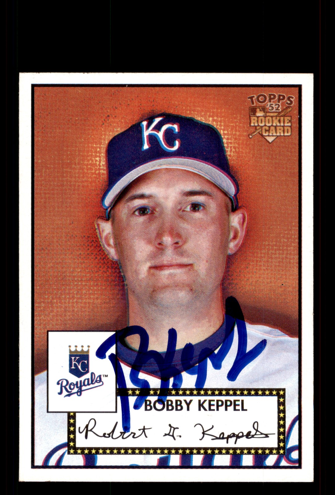 Signed Baseball Card Auto Bobby Keppel 2006 Topps '52 Rookies #174 Royals