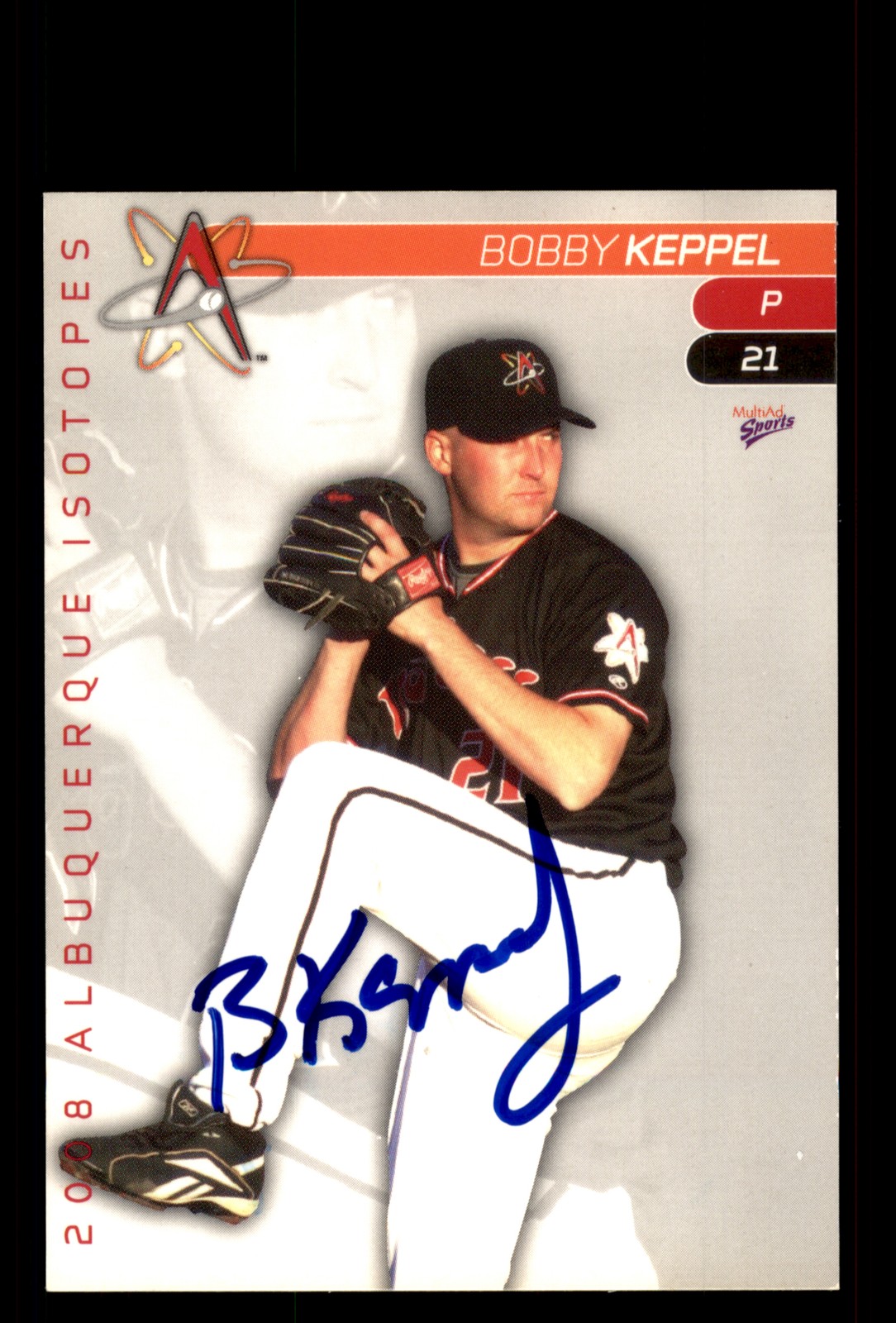 Signed Baseball Card Auto Bobby Keppel 2008 MultiAd Albuquerque Isotopes