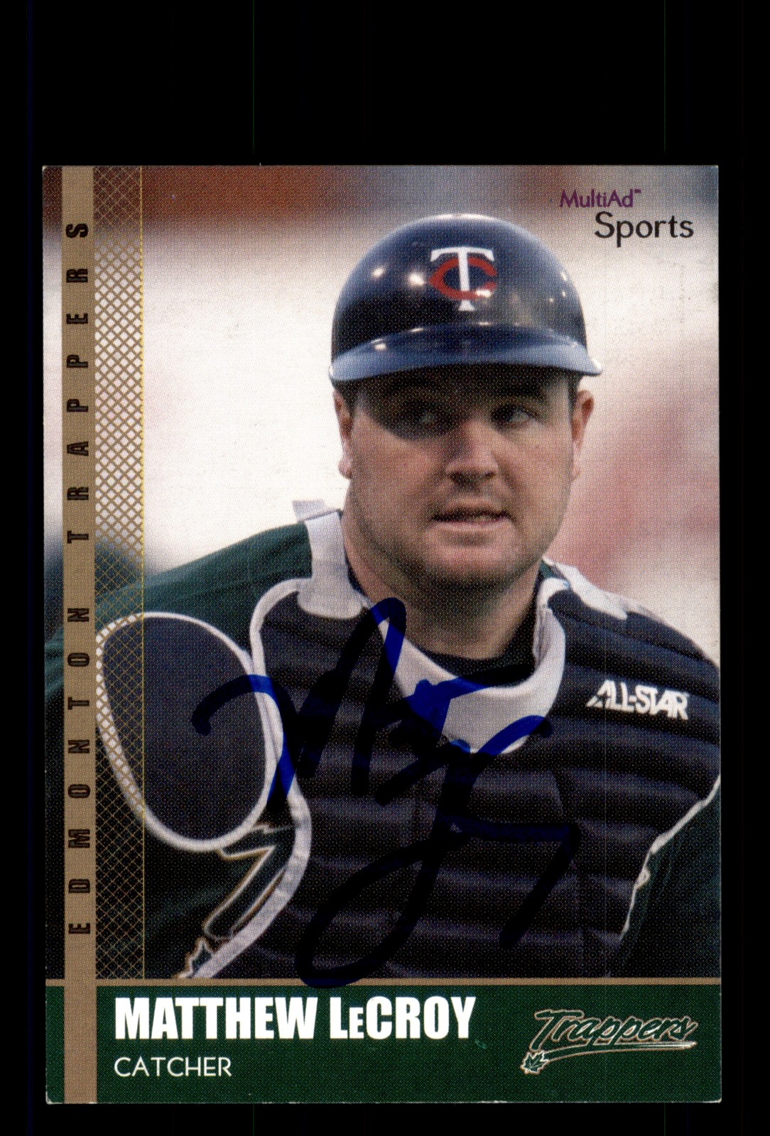 Signed Baseball Card Auto Matthew LeCroy 2002 MultiAd Edmonton Trappers